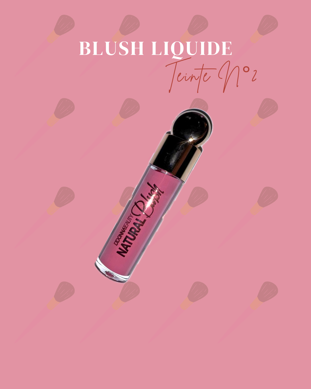 Blush Liquide : Teinte Rose ⭐️