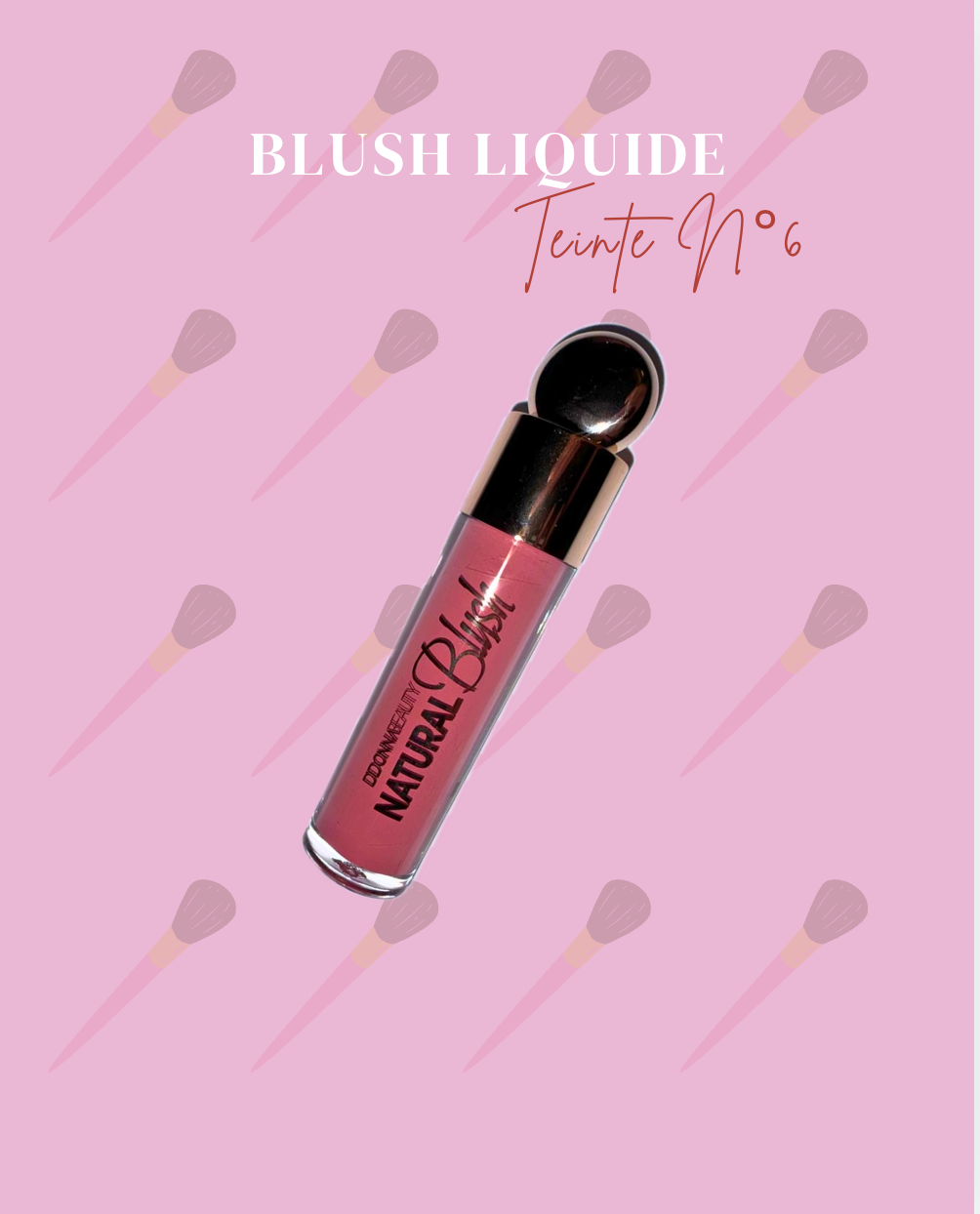 Blush Liquide : Teinte Rose Naturel ⭐️