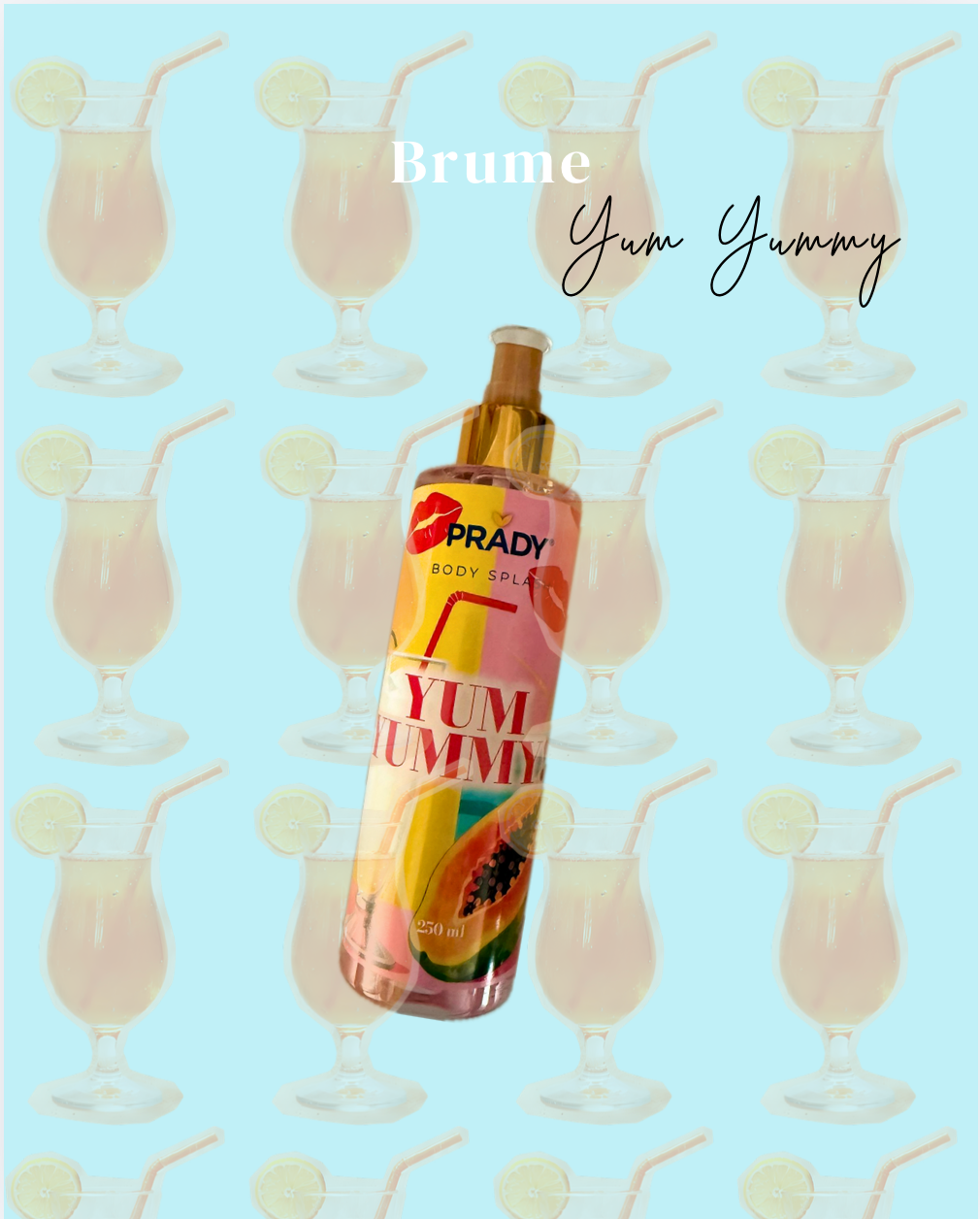 Brume yum yummy 🍬